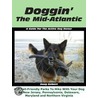 Doggin'' The Mid-Atlantic door Gelbert Doug