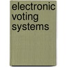 Electronic Voting Systems door Vassilis Chrissikopoulos