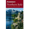 Frommer''s Northern Italy by Reid Bramblett