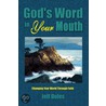God''s Word in Your Mouth by Jeff Doles