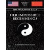 Her Impossible Beginnings door Raymond Van Zleer