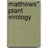 Matthews'' Plant Virology