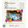 Meditations on Motherhood door Shanks