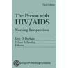 Person With Hiv/aids, The by Jerry Durham