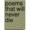 Poems That Will Never Die door Douglas Anderson