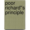 Poor Richard''s Principle by Robert Wuthnow