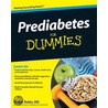 Prediabetes For DummiesÂ by Alan L. Rubin Md