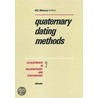 Quaternary Dating Methods door W.C. Mahaney