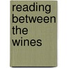 Reading between the Wines door Terry Theise