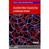 Rubberlike Elasticity 2ed by James Mark
