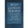Russia and Germany Reborn door Angela Stent