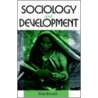Sociology and Development by Tony Barnett