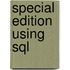 Special Edition Using Sql