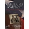 The Chaplain''s Assistant door Timothy Timothy Caldwell