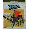 The Creation of the X-Men by Danny Fingeroth