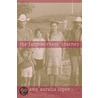 The Farmworkers'' Journey door Ann Lopez