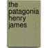 The Patagonia Henry James