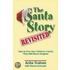 The Santa Story Revisited