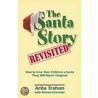 The Santa Story Revisited door Norma Eckroate
