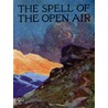 The Spell of the Open Air by Walt Whitman