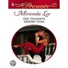 The Tycoon''s Trophy Wife door Miranda Lee