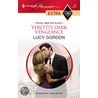 Veretti''s Dark Vengeance door Lucy Gordon