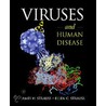 Viruses and Human Disease door James H. Strauss