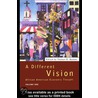 A Different Vision - Vol 1 by Unknown