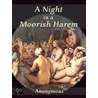 A Night in a Moorish Harem door 'Anonymous'