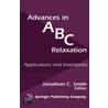 Advances In Abc Relaxation by Jonathan C. Smith