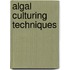 Algal Culturing Techniques