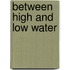 Between High and Low Water