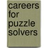 Careers for Puzzle Solvers