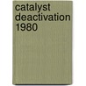 Catalyst Deactivation 1980 by B. Delmon