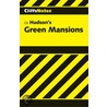 CliffsNotes Green Mansions door William H. Hudson