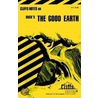CliffsNotes The Good Earth by M.A. Stephen Veo Veo Huntley