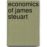 Economics of James Steuart door Ramon Tortajada