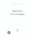 Expérience de la campagne