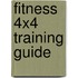 Fitness 4x4 Training Guide