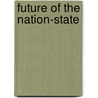 Future of the Nation-State door Sverker Gustavsson