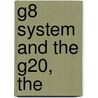 G8 System and the G20, The door Peter I. Hajnal