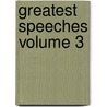 Greatest Speeches Volume 3 by Tom Antion
