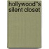 Hollywood''s Silent Closet