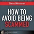 How to Avoid Being Scammed