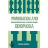 Immigration and Xenophobia door Rosana Barbosa