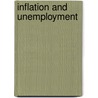 Inflation and Unemployment by Unknown