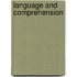 Language and comprehension