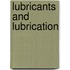 Lubricants and Lubrication
