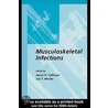 Musculoskeletal Infections door James Calhoun