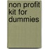 Non Profit Kit For Dummies